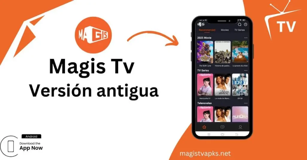 Descargar Magis TV Versiones Antiguas Gratis