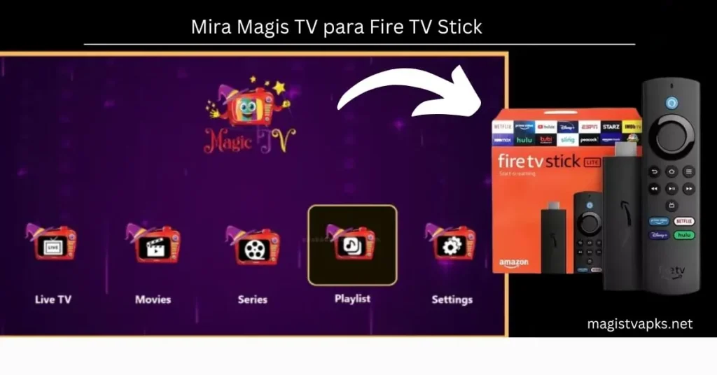 ¿Qué es Magis TV para FireStick